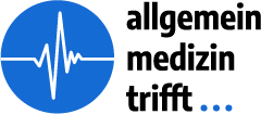 allgemein medizin trifft